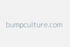 Image of Bumpculture