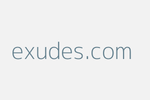 Image of Exudes