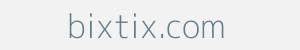 Image of bixtix.com