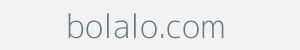 Image of bolalo.com