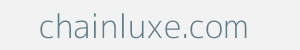 Image of chainluxe.com