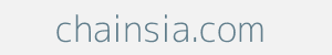 Image of chainsia.com