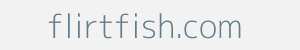 Image of flirtfish.com