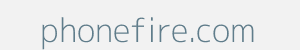 Image of phonefire.com