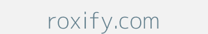 Image of roxify.com