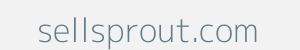sellsprout.com Image of sellsprout.com
