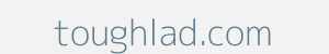 toughlad.com Image of toughlad.com